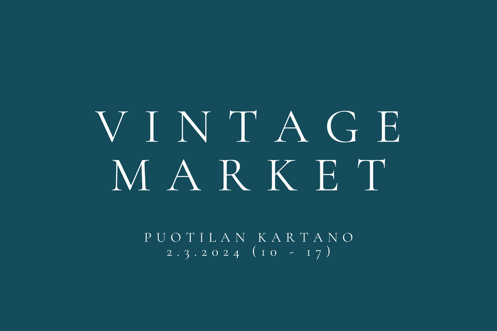 Ensimmäinen Vintage Market Puotilan Kartanolla 2.3.2024!
